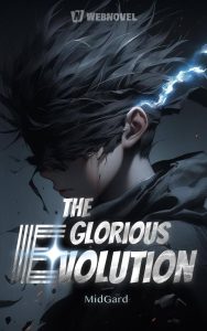 The Glorious Evolution